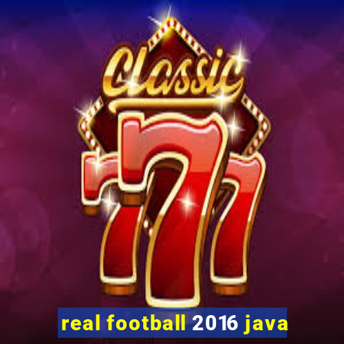 real football 2016 java